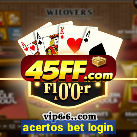 acertos bet login
